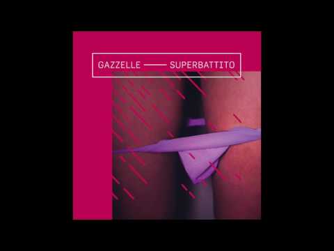 Gazzelle - D&eacute;mod&eacute;