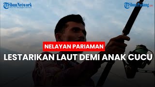 Nelayan Pariaman Ingin Oknum yang Gunakan Bom Ditangkap, Berharap Kelestarian Laut demi Anak Cucu