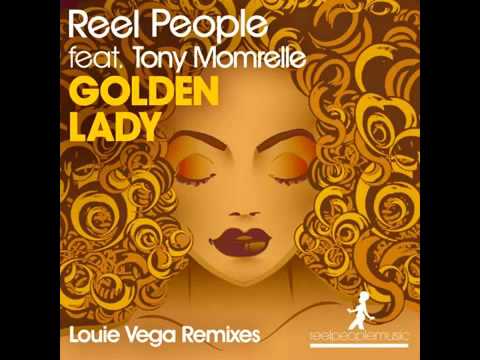 Reel People feat. Tony Momrelle - Golden Lady (Louie Vega Roots Mix)