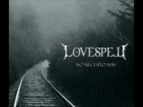 Lovespell - No Necesito Más