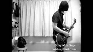 Dizzy Mizz Lizzy - Wishing Well