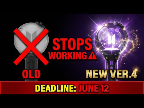 🚨 URGENT: Your Old ARMY Bomb Will STOP WORKING After This Date (BTS VER.4 Explained)