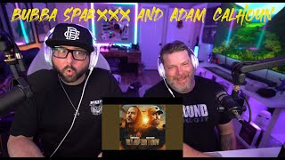 Bubba Sparxxx and Adam Calhoun   They just don't know reaction