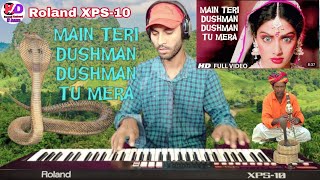 Download lagu NAGIN DHUN || MAIN TERI DUSHMAN DUSHMAN TU MERA #keyboard dhun #sawali keyboard dhun Roland XPS 10 mp3