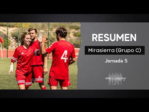 LA LIGA DE LAS EMPRESAS | RESUMEN JORNADA 5 | MIRASIERRA (GRUPO C) | FÚTBOL 7