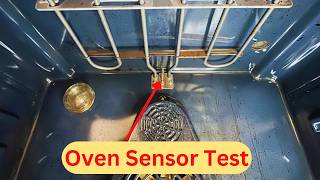 How to Test an Oven Temperature Sensor in 5 Minutes