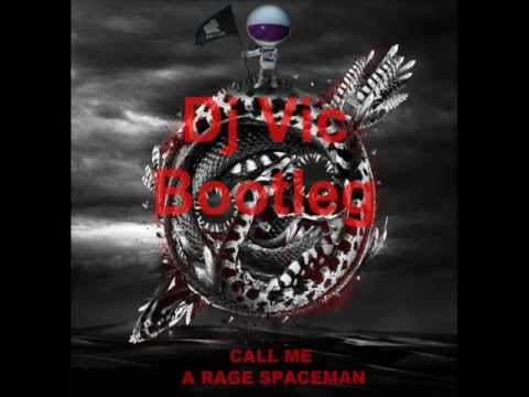 Knife Party vs Hardwell- Call me a rage spaceman(Dj Vic Bootleg)