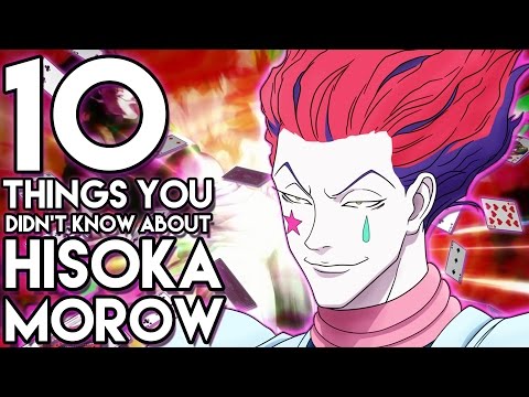 10 Things You Probably Didn't Know About Hisoka Morow! (10 Facts) | Hunter x Hunter | HXH