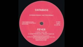 Databass - Fever (Tony's London In House Instrumental Mix)