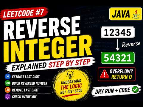 Reverse Integer Leetcode 7 Java Overflow Explained Step By Step Easy