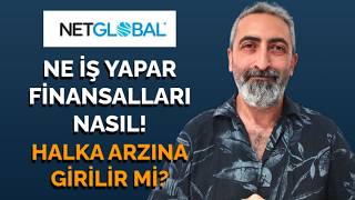Netglobal Ne İş Yapar Finansalları Nasıl Başvuru Yapmaya Değer Mi?