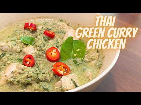 SUPER EASY! THAI GREEN CURRY CHICKEN RECIPE|HOW TO MAKE GREEN CURRY|GREEN CURRY CHICKEN EASY RECIPE