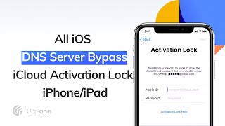 All iOS DNS Server Bypass iCloud Activation Lock on iPhone/iPad 2022