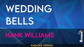 Wedding Bells - Hank Williams (KARAOKE)