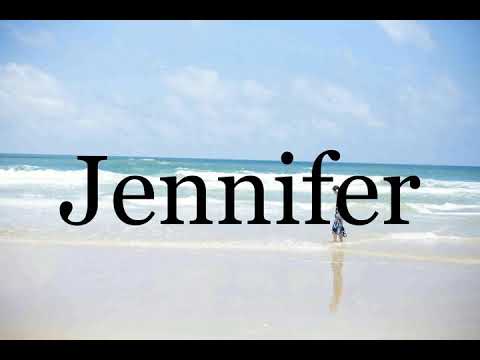 How To Pronounce Jennifer🌈🌈🌈🌈🌈🌈Pronunciation Of Jennifer