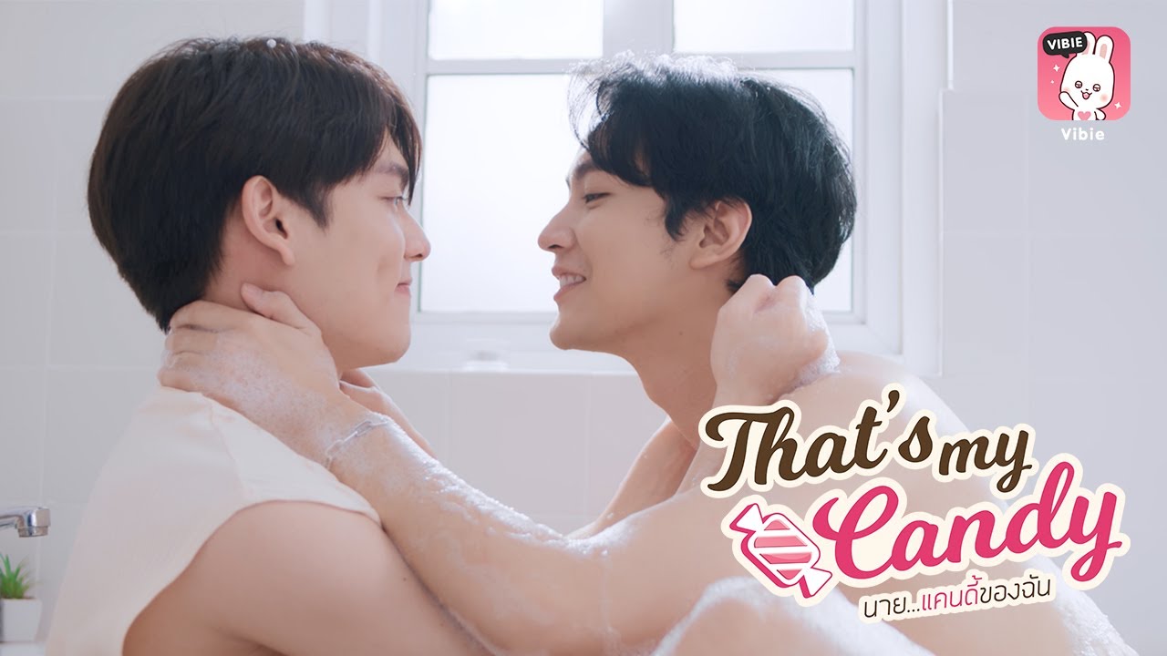 [Official Trailer] That's My Candy นายแคนดี้ของฉัน [Eng Sub]