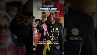 Kilas Peristiwa: Ragam Baju Adat Dipakai Jokowi di HUT Kemerdekaan RI, Daerah Mana sebagai Penutup?