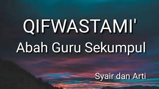 Download lagu Qif Wastami'ni ( Sekumpul Martapura ) mp3