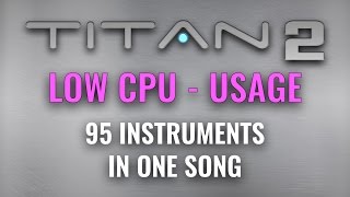 Video thumbnail for Best Service TITAN 2  Low CPU Usage  - 95 Tracks in Logic Pro by Best Service