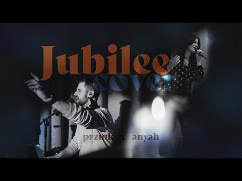 PRZMK x ANYAH - JUBILEE // Maverick City cover - po polsku