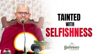 Tainted With Selfishness