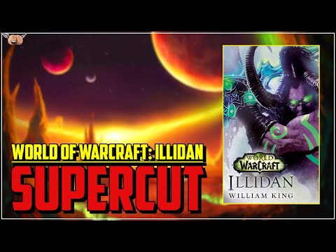 Warcraft [Illidan] - SuperCut