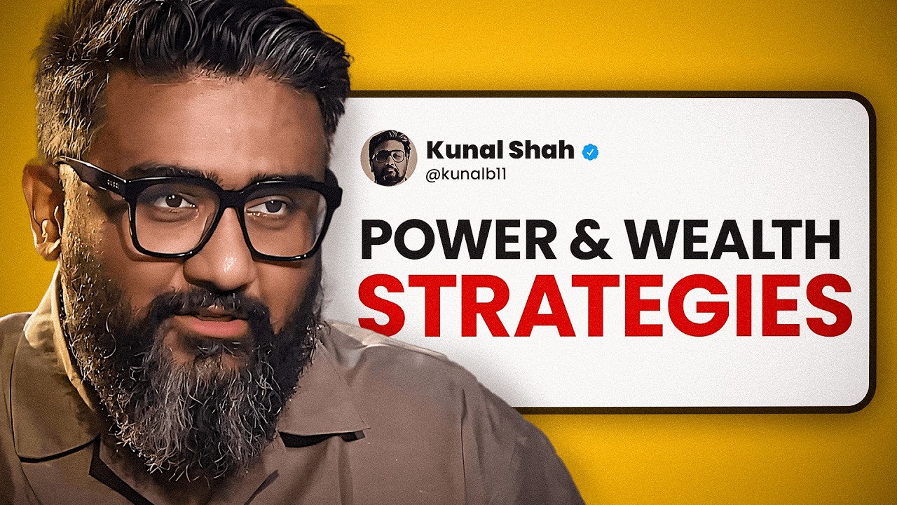How to be powerful & wealthy in 2024? Ft. Kunal Shah