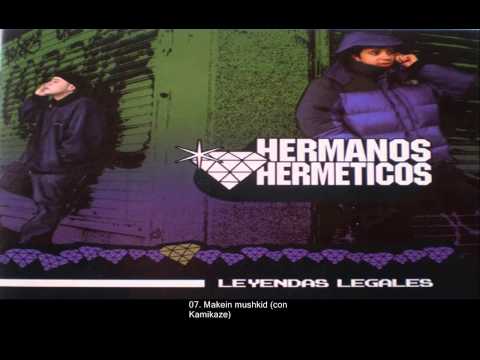 Hermanos Hermeticos - Leyendas Legales (completo) [2005]