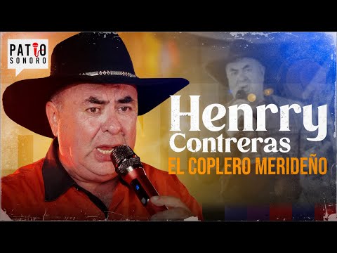 Henry Contreras / #patiosonoro El Coplero Merideño