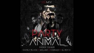 Charly black Ft  Maluma, Daddy yankee, Farruko Y El Boy C - Party Animal Remix
