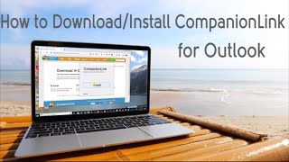 How to install CompanionLink for Outlook - Sync Outlook with Android
