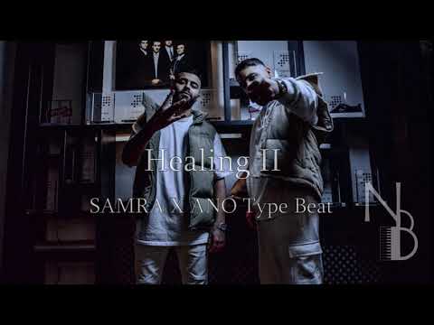 SAMRA X ANO Type Beat / Healing II (prod. NicoBeatz)