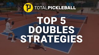 Top 5 Doubles Strategies