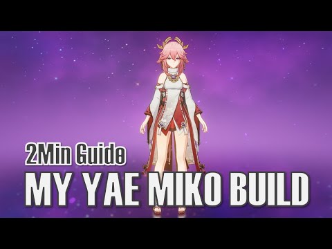 How I Build Yae Miko for Aggravate | Genshin Impact Yae Miko Build Guide