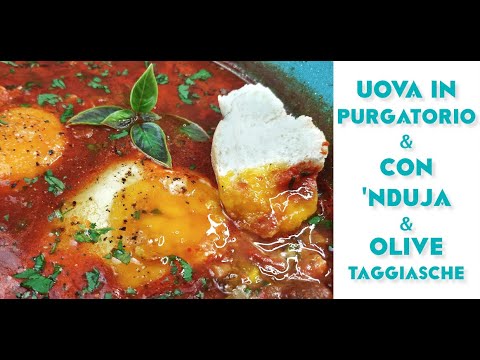 Uova in purgatorio - ricetta piccante con 'nduja, peperoncino & olive taggiasche.