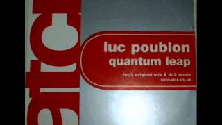 Luc Poublon - Quantum Leap (D2C Remix)