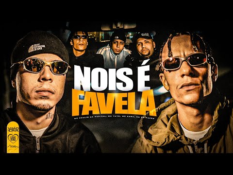 NÓIS É FAVELA - MC Paulin da Capital, MC Tuto, MC Kadu, RN do Capão (Web Clipe | Love Funk) DJ Books