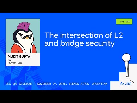DeFi Security 101 2025 - The Intersection of L2 and Bridge Security preview