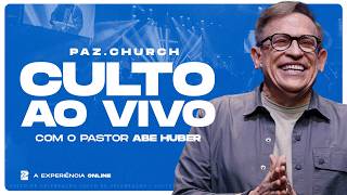 Culto Online 18h30 | Domingo, 09/08/2026  | Paz Church São Paulo