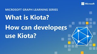 What’s Kiota? How can developers use Kiota?