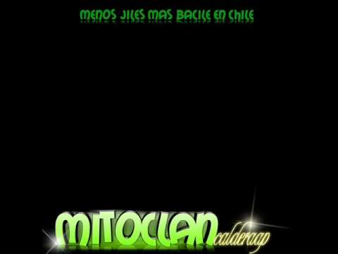 MitoClan - Menos Jiles Mas Basile En CHile