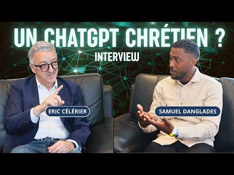 Éric CELERIER : fondateur de HelloBible, L'I.A qui remplacera ChatGPT ?