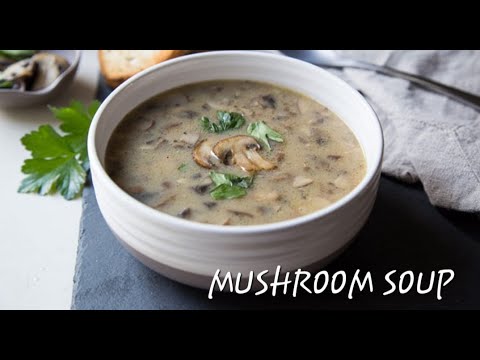 Easy Cream Of Mushroom Soup Recipe