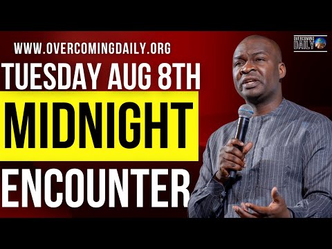 [TUESDAY AUG 8TH] MIDNIGHT SUPERNATURAL ENCOUNTER WITH THE WORD OF GOD | APOSTLE JOSHUA SELMAN