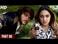 Machine | Full Hindi Movie | Mustafa Burmawala, Kiara Advani, Ronit Roy, Dalip Tahil | Part 06