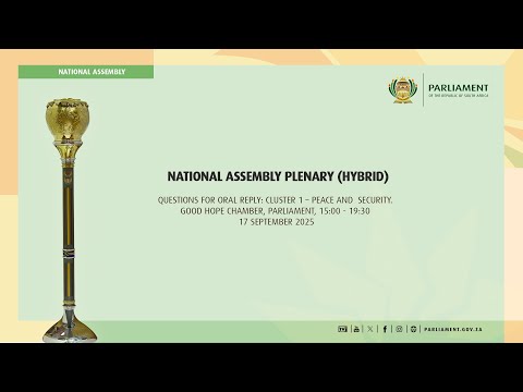 NATIONAL ASSEMBLY PLENARY (Hybrid), 17 September 2025