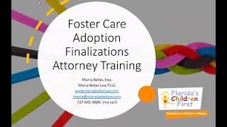 Foster Care Adoption Finalizations: Going Beyond Paper Pushing 7/09/21
