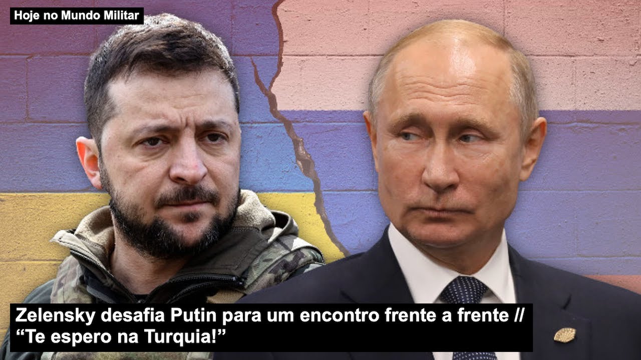 Zelensky challenges Putin to a face-to-face meeting “I’m waiting for you in Türkiye!”
