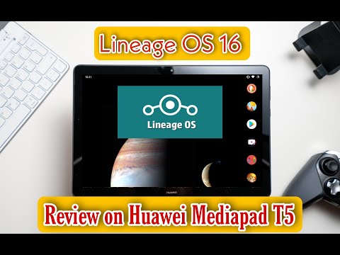 Lineage OS 16 Review on Huawei Mediaopad T5 | Android 9 | Custom Rom | TWRP Recovery | EMUI |