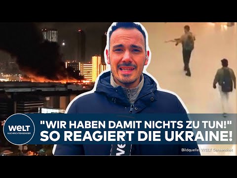 TERROR IN MOSKAU: "Was bedeutet das für uns?" So erlebt die Ukraine den Angriff auf Russland!